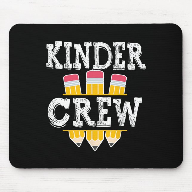 Kinder Crew Fun Kindergarten Squad Teacher 1st Day Mousepad (Vorne)