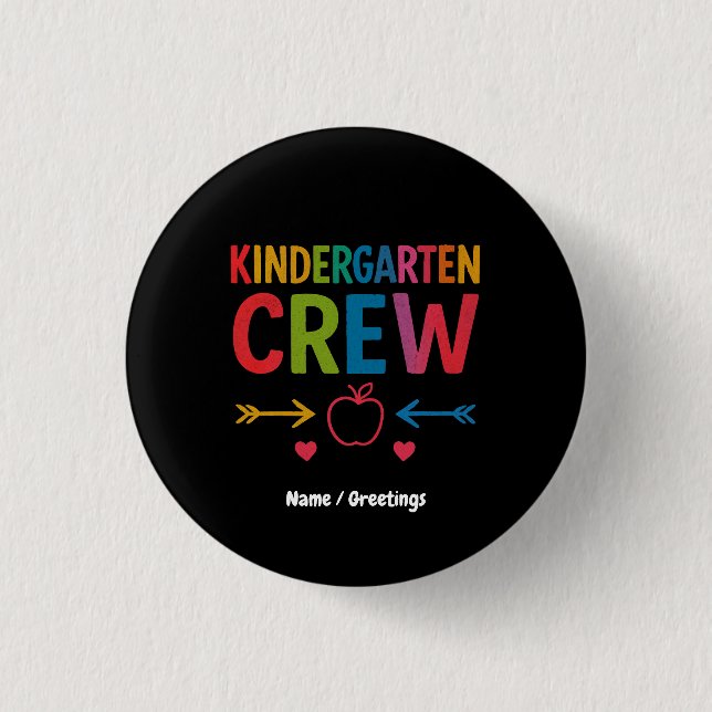 Kinder Crew Kindergarten Spaß zurück zur Schule Button (Vorderseite)