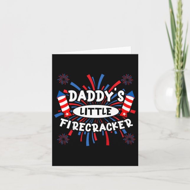 Kinder Daddys Little Firecracker Independence Day Karte (Vorderseite)