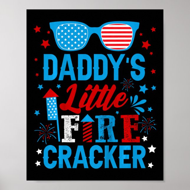 Kinder Daddys Little Firecracker Independence Day Poster (Vorne)