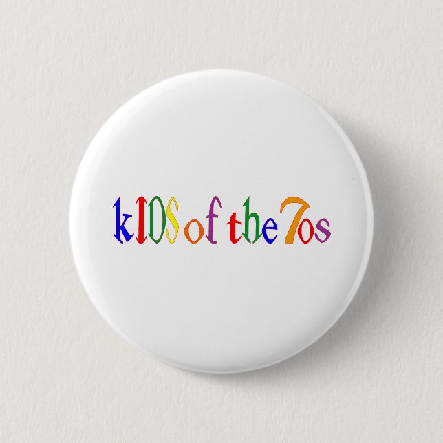 Kinder der 70er button (Vorderseite)