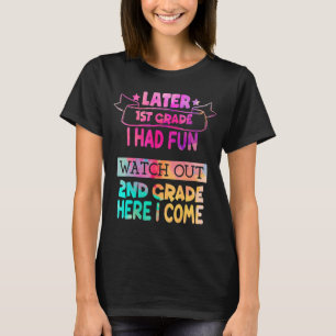 Kinder der ersten Klasse am letzten Schultag T-Shirt