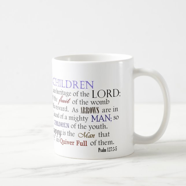 Kinder des Psalm-127 sind Erbe des Lords Tasse (Rechts)