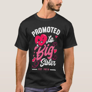 Kinder, die 2024 in die große Schwester befördert T-Shirt