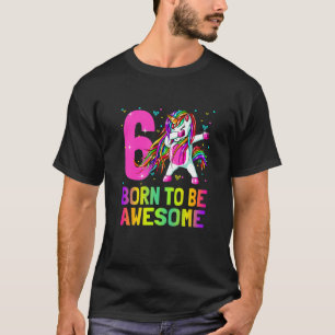 Kinder, die Geboren Phantastisch zu trinken Unicor T-Shirt