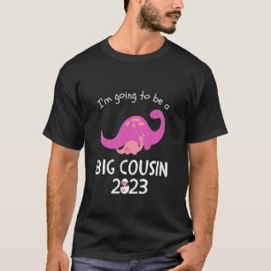 Kinder, die ich 2023 ein großer Cousin werden werd T-Shirt