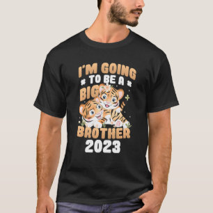 Kinder, die ich als großer Bruder 2023 schwanger w T-Shirt