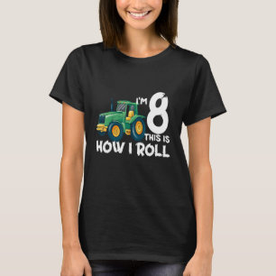 Kinder, die ich bin 8 So fahre ich mit dem Traktor T-Shirt