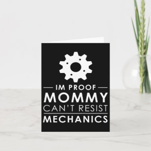 Kinder, die ich bin der Beweis, dass Mami Mechanik Karte