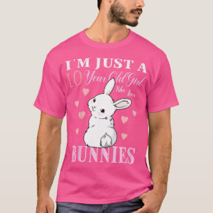 Kinder, die ich bin nur ein 10-jähriges Mädchen, d T-Shirt