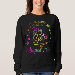 Kinder, die ich ein großer Schwester August 2022 K Sweatshirt