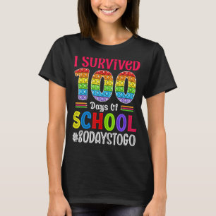 Kinder, die ich überlebte 100 Tage Schulkind glück T-Shirt