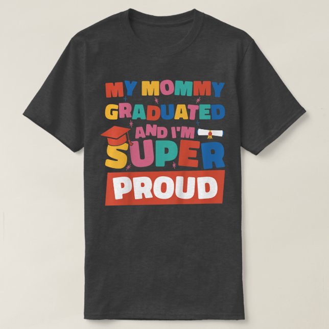 Kinder, die meine Mama studiert haben, und ich bin T-Shirt (Design vorne)