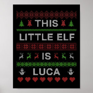 Kinder Dieser kleine Elf ist Luca Ugly Weihnachten Poster