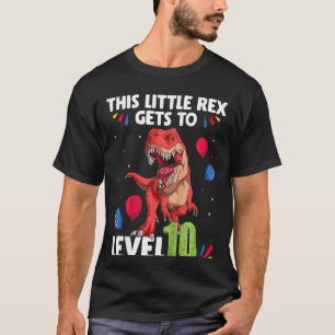 Kinder dieser kleinen Rex erreicht Stufe 10 Jahre  T-Shirt