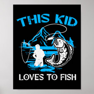 Kinder Dieses Kind fischt gerne Süße Jungen Mädche Poster
