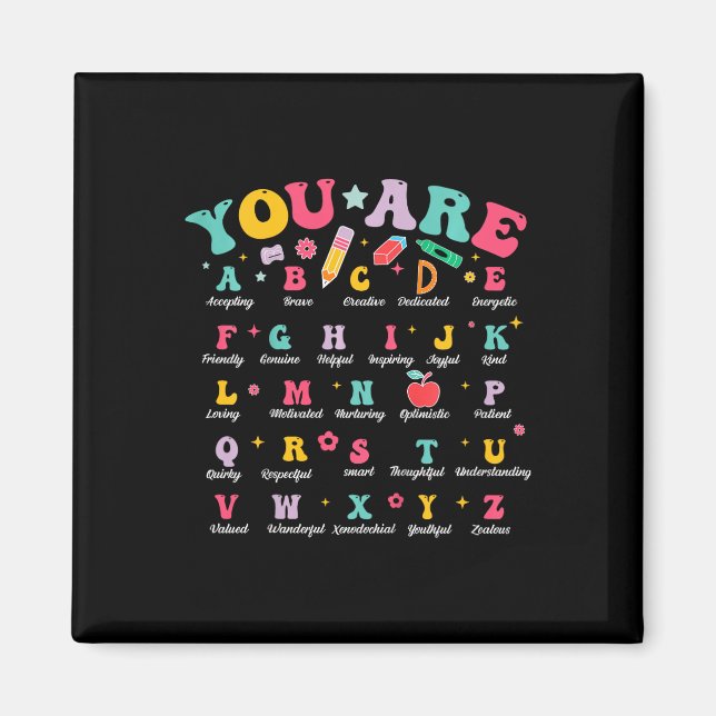 Kinder, du bist Buchstaben Alphabet ABC Schule Sch Magnet (Vorne)