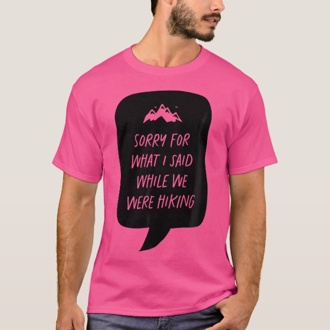 Kinder entschuldigen sich für das, was ich sagte,  T-Shirt (Vorderseite)