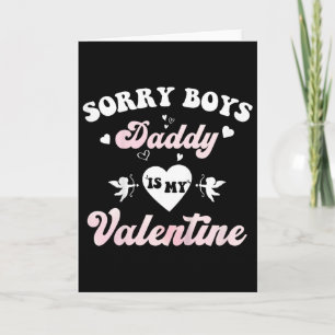 Kinder Entschuldigung Jungs Daddy ist mein Valenti Karte
