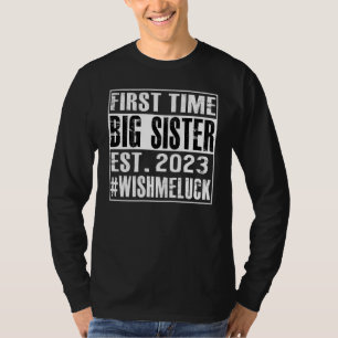 Kinder Erstmals Big Sister 2023 Wishmeluck Promot T-Shirt