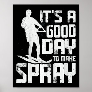 Kinder Es Ist Ein Guter Tag Zum Machen Spray Lusti Poster