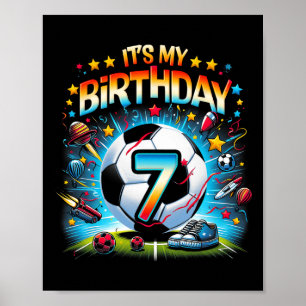 Kinder Es ist mein 7. Geburtstag Jungen Fußball Fo Poster