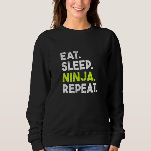 Kinder essen Sleep Ninja Wiederholung Ninja Sweatshirt (Vorderseite)