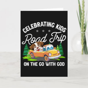 Kinder feiern Road Trip On The Go With God Vbs  Karte