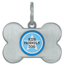 Kinder Friendly Dog Pet Tag
