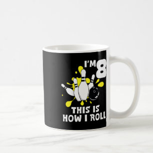 Kinder Funny Bowling Geburtstagsparty ich bin 8 so Kaffeetasse