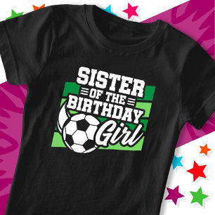 Kinder Fußball Party Schwester des Geburtstagskind T-Shirt