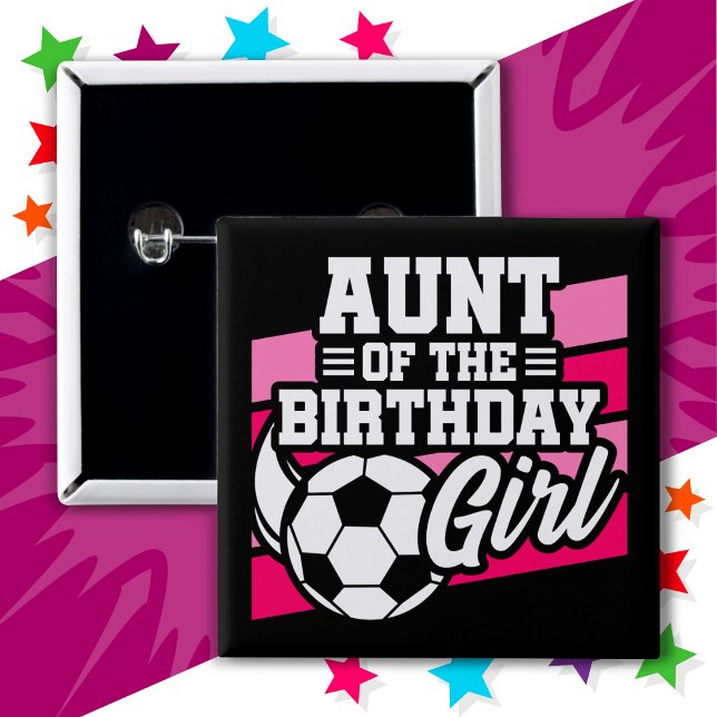Kinder Fußball Party Tante Geburtstagskind Button (Von Creator hochgeladen)