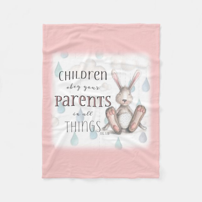 Kinder gehorchen Ihren Eltern - Spalte 3:20 Rosa Fleecedecke (Vorderseite)