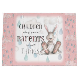 Kinder gehorchen ihren Eltern - Spalte 3:20 - Rosa Große Geschenktüte