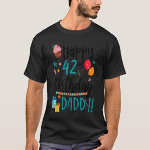 Kinder glücklich 42. Geburtstag Daddy Bday Son Dau T-Shirt
