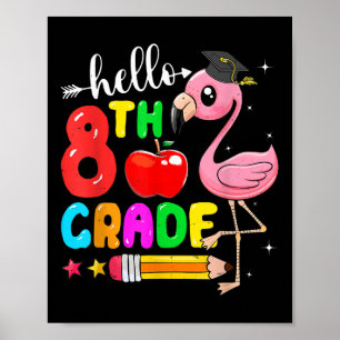 Kinder Hallo 8 Grad Flamingo Zurück zur Schule ers Poster