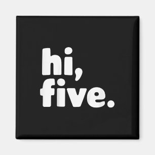 Kinder Hi 5. Geburtstagsparty 5 Jahre alt Magnet