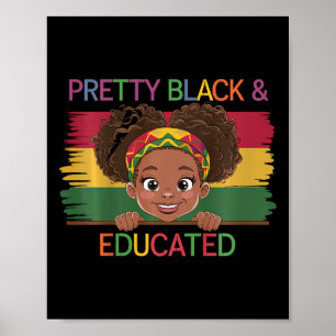 Kinder Hübsch schwarz und gebildet bin ich die sta Poster