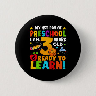 Kinder Ich bin 3 Bereit zu lernen Erster Schultag Button