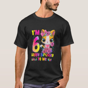 Kinder ich bin 6 Jahre alt 6 Jahre Geburtstag Mädc T-Shirt