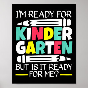Kinder, ich bin bereit für den Kindergarten, aber Poster