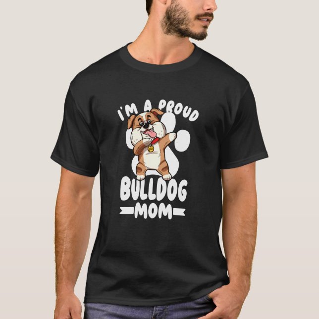 Kinder ich bin eine stolze Bulldogin-Mama Niedlich T-Shirt (Vorderseite)