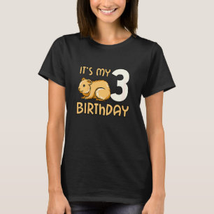 Kinder, ich habe meinen 3. Geburtstag Hamster 3. G T-Shirt