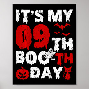 Kinder, ich habe meinen 9. Boo-th-Tag Gruseliger 9 Poster