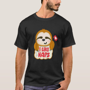 Kinder ich mag Nickerchen Niedlich Sloth T-Shirt