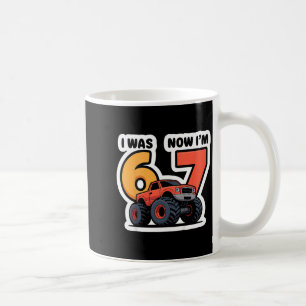 Kinder Ich war 6 Jetzt bin ich 7 Monster Truck Geb Kaffeetasse