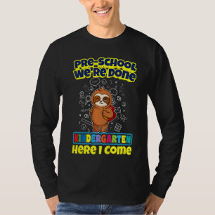 Kinder im Vorschulalter Wir haben Kindergarten hie T-Shirt