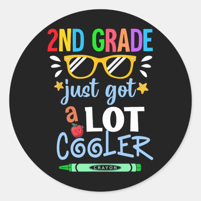 Kinder in der zweiten Klasse Got einfach viel Cool Runder Aufkleber (Vorderseite)