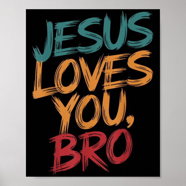 Kinder Jesus liebt dich Bruder Lustiger Christlich Poster (Vorne)