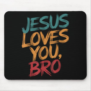 Kinder Jesus liebt euch Brüder Lustige Christliche Mousepad